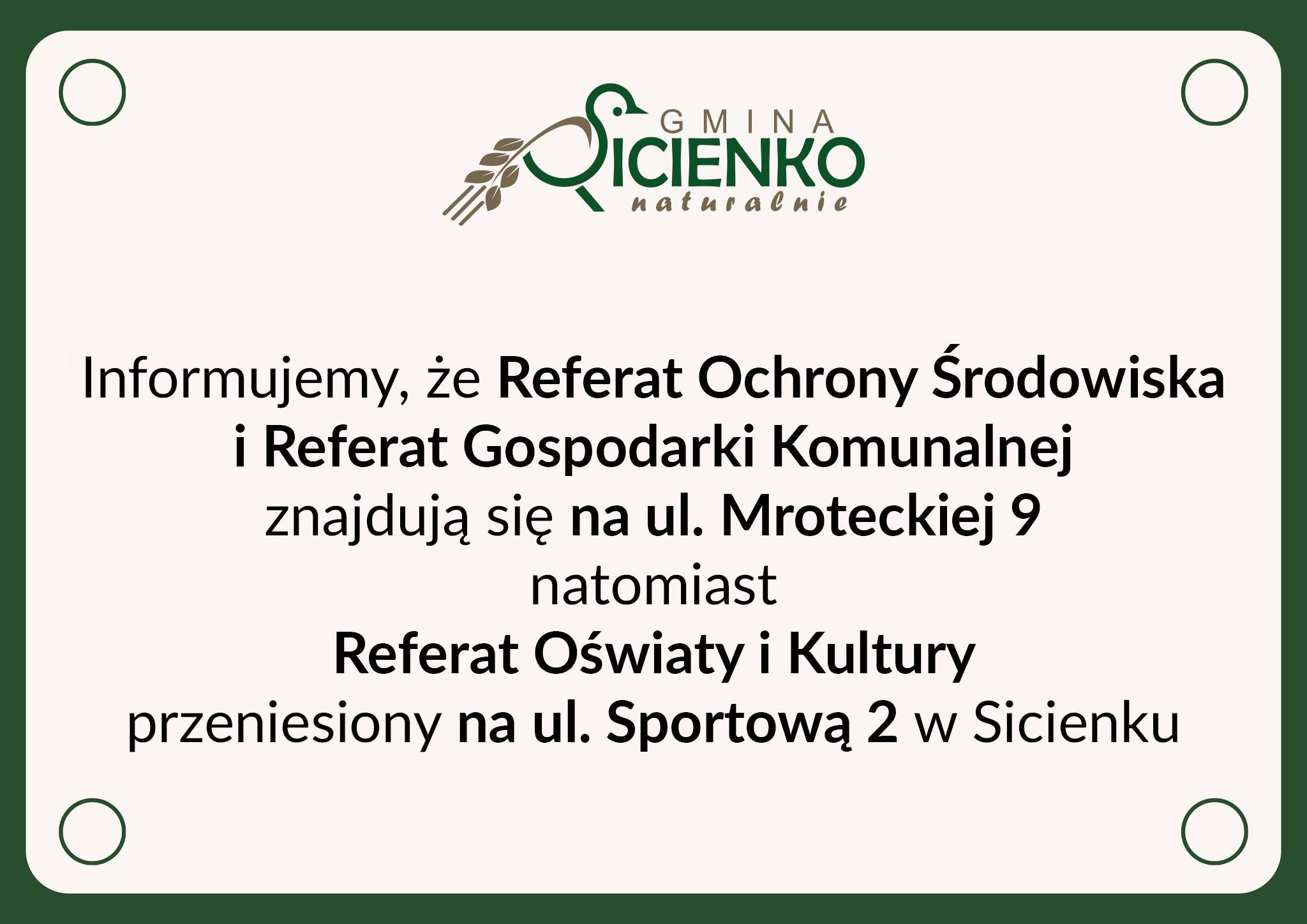 Referat Ochrony Środowiska i Referat Gospodarki Komunalnej przeniesiony